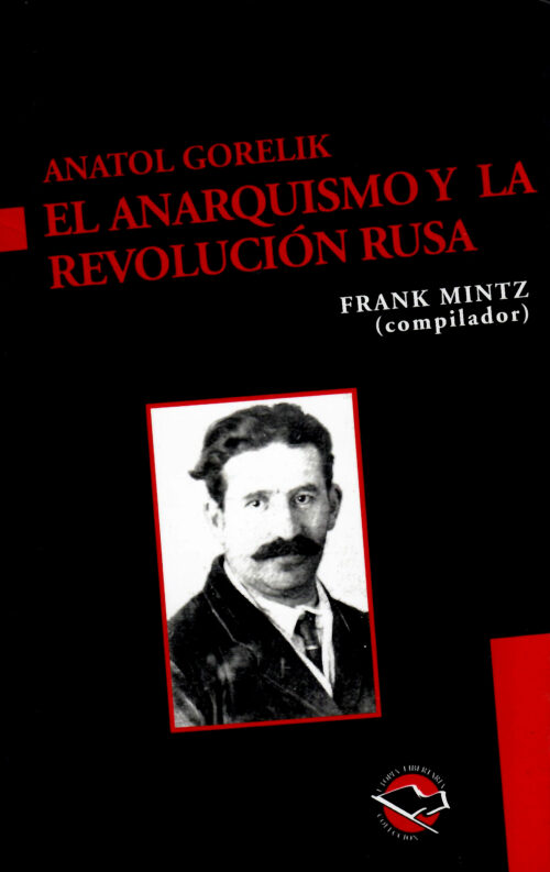 El anarquismo y la revolución rusa